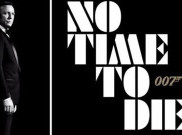 No Time to Die untuk James ‘007’ Bond