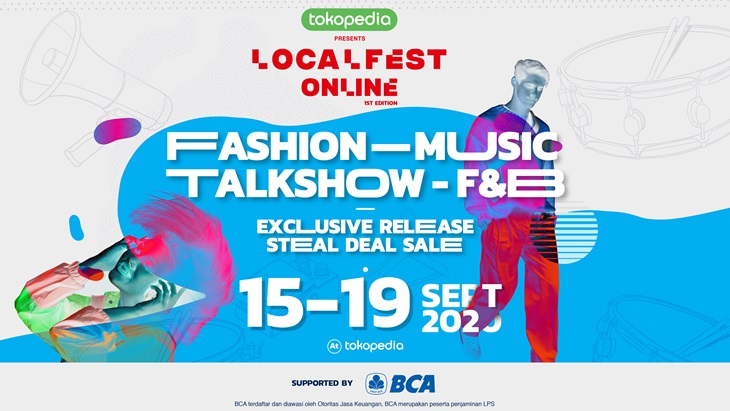 LOCALFEST Bakal Hadir di Tokopedia Secara Daring