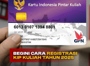 Begini Cara Registrasi KIP Kuliah Tahun 2025
