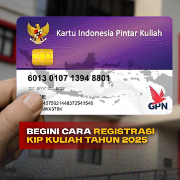 Begini Cara Registrasi KIP Kuliah Tahun 2025