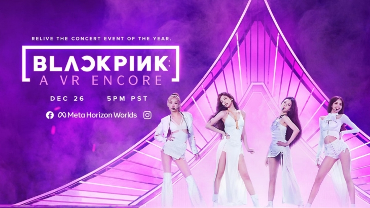 Gelar Konser VR Perdana, BLACKPINK Tawarkan Pengalaman Nonton di Barisan Terdepan