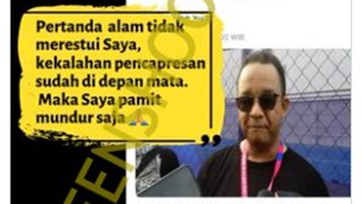 [HOAKS atau FAKTA]: Anies Mundur Pencapresan karena Jagoannya Kalah Formula E