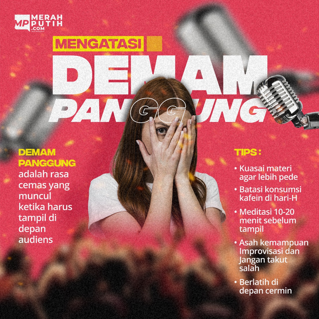 Mengatasi Demam Panggung