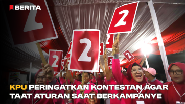 KPU Peringatkan Kontestan agar Taat Aturan saat Berkampanye