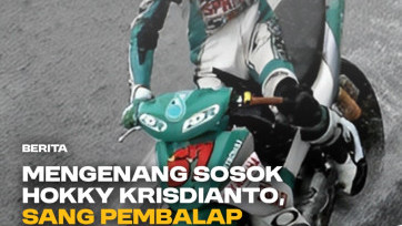 Mengenang Sosok Hokky Krisdianto, Sang Pembalap Legendaris Tanah Air