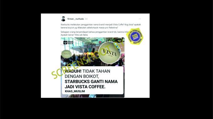 [HOAKS atau FAKTA ]: Starbucks Ganti Brand Demi Hindari Boikot Produk Israel