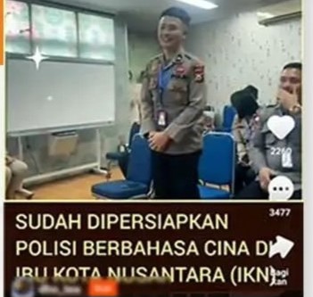 [HOAKS atau FAKTA]: Polisi Berbahasa Cina Disiapkan di IKN