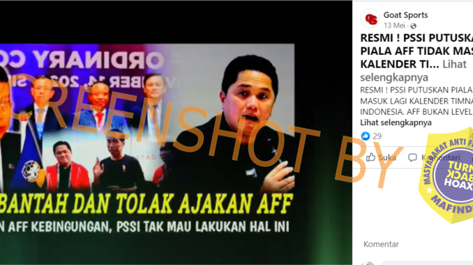 [HOAKS atau FAKTA]: PSSI Putuskan Timnas Tidak Mau Lagi Ikut Piala AFF