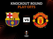 Hasil Drawing Play-off 16 Besar Liga Europa: Barcelona Hadapi Manchester United