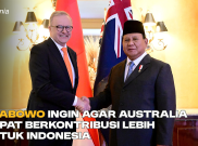 Prabowo Ingin agar Australia dapat Berkontribusi Lebih untuk Indonesia