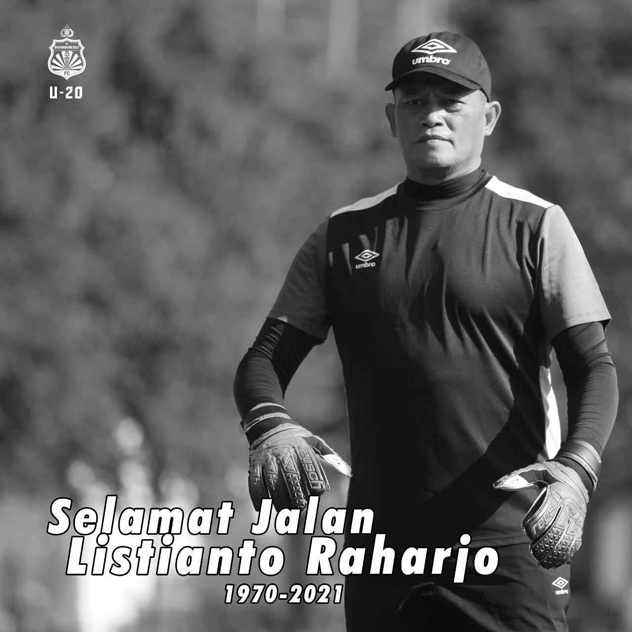 Mantan Kiper Timnas Listianto Raharjo Tutup Usia, Bhayangkara Solo FC Berduka