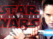Lucasfilm Luncurkan Poster dan Trailer  Star Wars: The Last