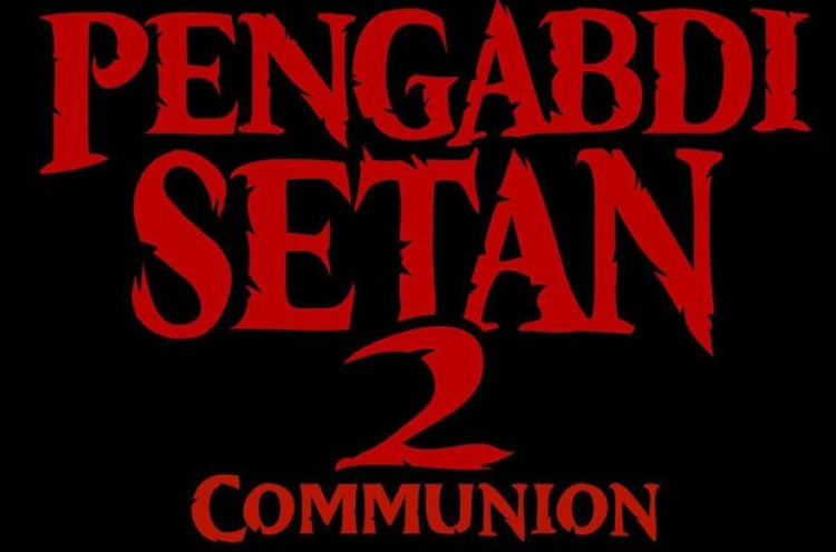 'Pengabdi Setan 2' Segera Rilis, Mungkinkah Kembali Naik Kelas Jadi Film Horor Terlaris?