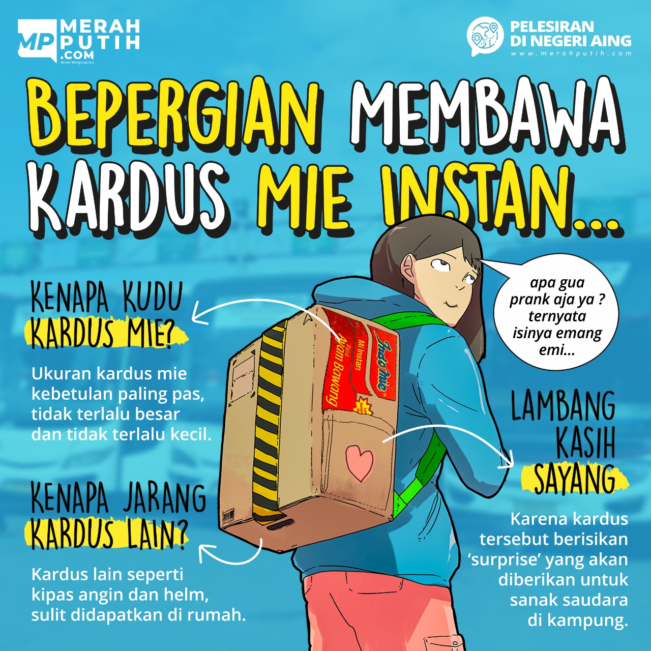 Bepergian Membawa Kardus Mie Instan