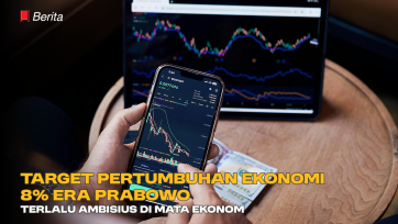 Target Pertumbuhan Ekonomi 8% Era Prabowo Terlalu Ambisius di Mata Ekonom