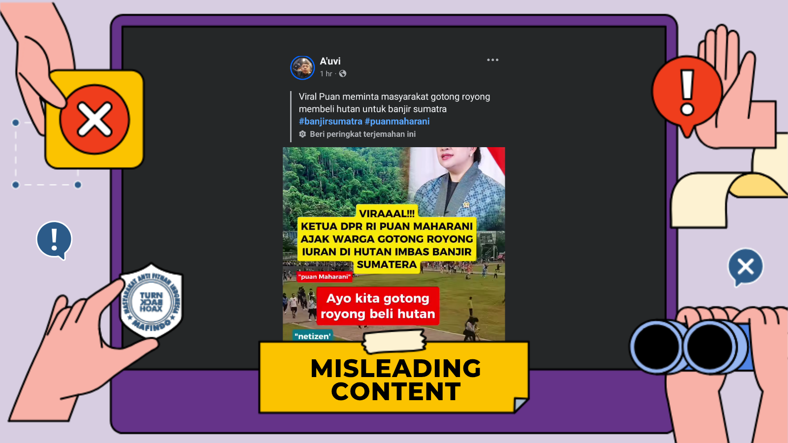 [HOAKS atau FAKTA]: Ketua DPR Puan Minta Rakyat Patungan Beli Hutan untuk Cegah Bencana Alam Terjadi akibat Kerusakan Alam