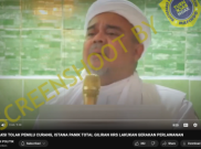 [HOAKS atau FAKTA] : Rizieq Shihab Serukan Aksi Tolak Pemilu Curang, Istana Panik