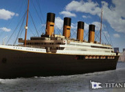 4 Tahun Lagi, Kapal Legendaris Titanic Akan Kembali Berlayar