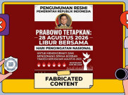 [HOAKS atau FAKTA]: Prabowo Jadikan 28 Agustus Libur Bersama, Kenang Kerusuhan 2025
