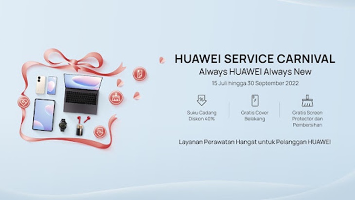 Huawei Service Carnival 2022 Hadirkan Penawaran Menarik
