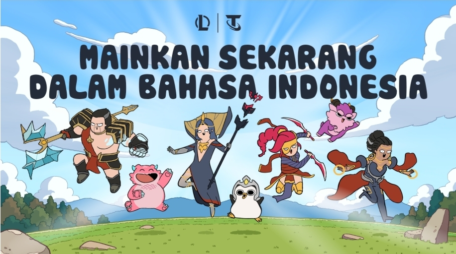 League of Legends dan Teamfight Tactics Sudah Dilengkapi Bahasa Indonesia, Gandeng Juga Kreator Dalam Negeri