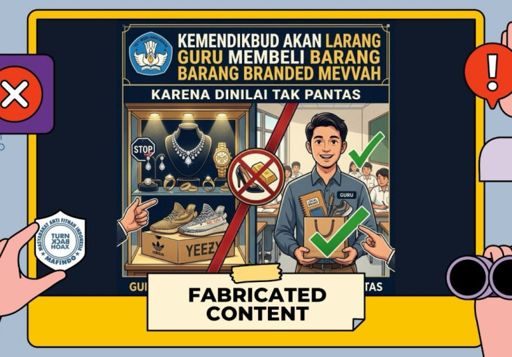[HOAKS atau FAKTA]: Kemendikbud Larang Guru Punya Barang Mewah karena Tak Pantas
