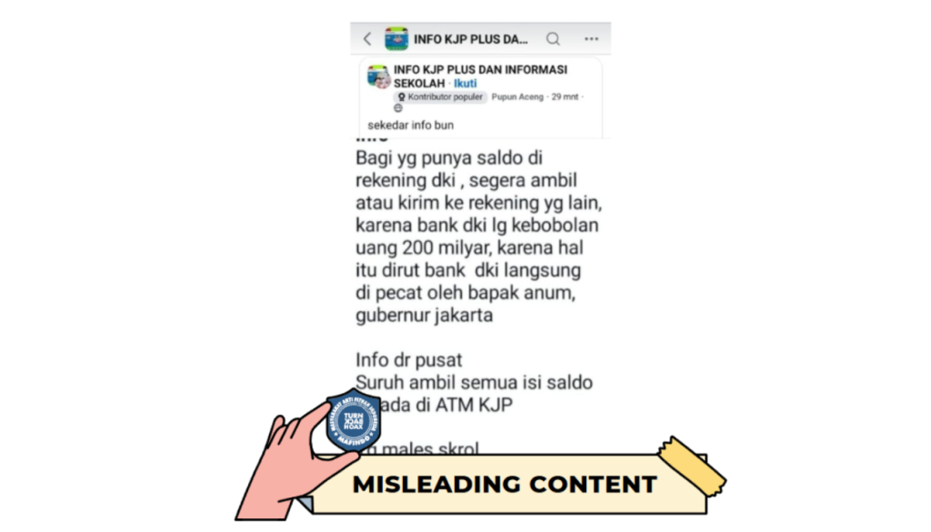 [HOAKS atau FAKTA]: Bank DKI Kebobolan Rp 200 Miliar, Imbau Nasabah untuk Tarik Seluruh Saldo di ATM KJP