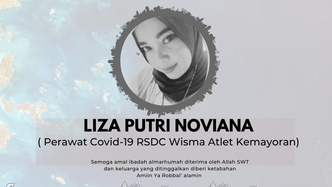 Liza Putrie Noviana, Nakes Pertama di RSD Wisma Atlet Gugur Akibat COVID-19