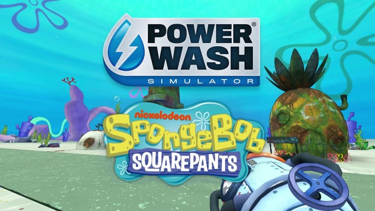 Kolaborasi PowerWash Simulator x SpongeBob SquarePants Munculkan Gim Bersih-Bersih Terbaru
