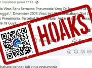 [HOAKS atau FAKTA]: Pneumonia Virus Baru yang Lebih Berbahaya dari COVID-19