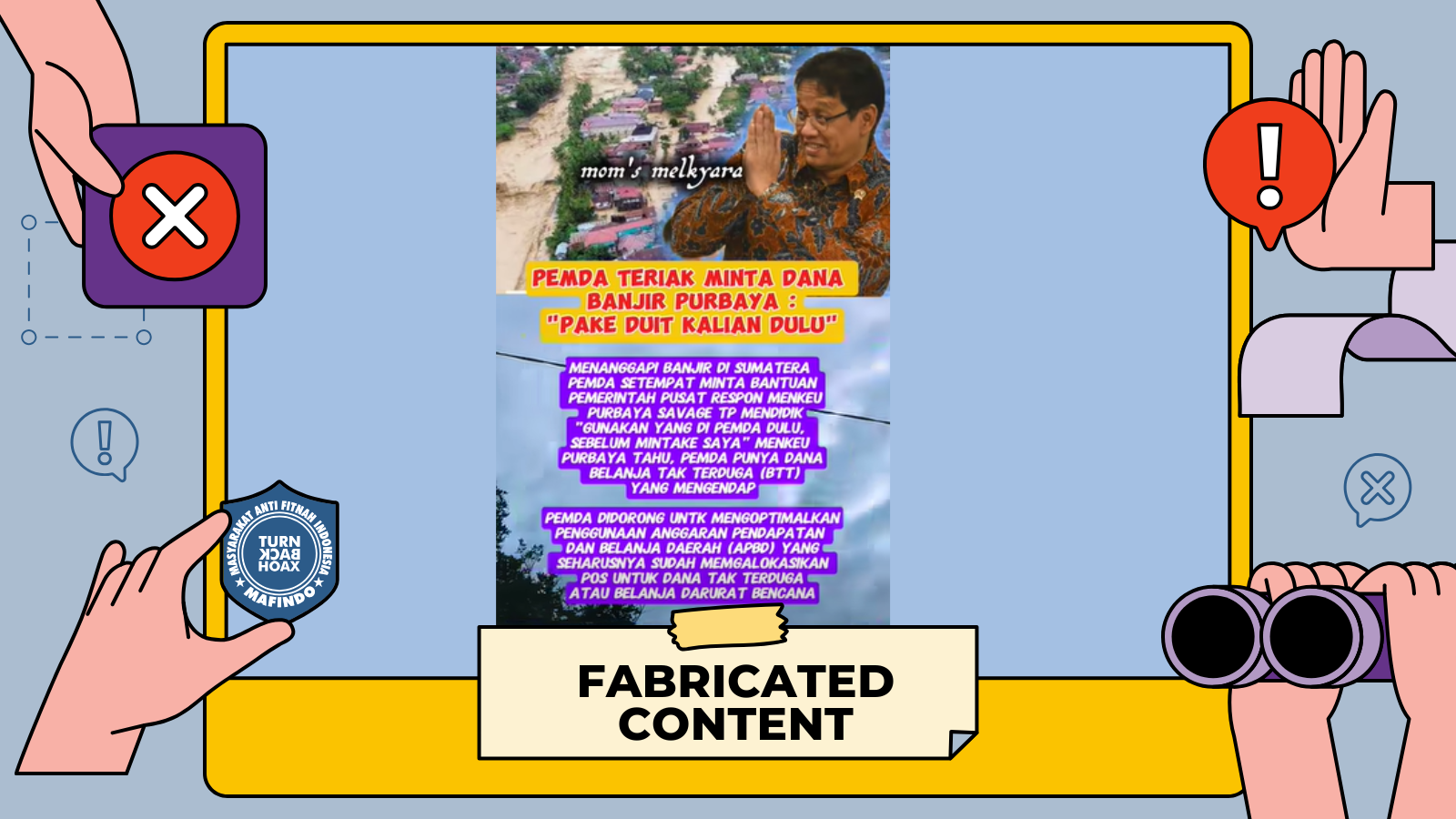 [HOAKS atau FAKTA] : Menkeu Purbaya Minta Pemda Pakai Uang Sendiri untuk Tangani Bencana Alam