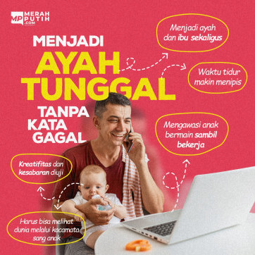 Menjadi Ayah Tunggal Tanpa Kata Gagal