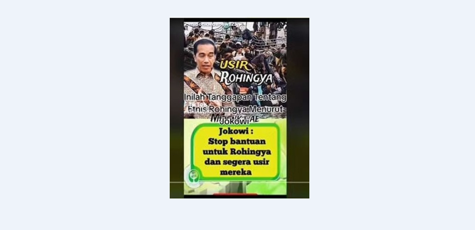 [HOAKS atau FAKTA]: Jokowi Perintahkan Usir Pengungsi Rohingya