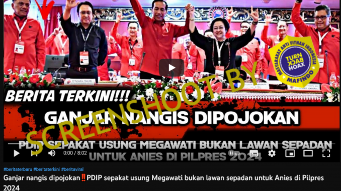 [HOAKS atau FAKTA]: Ganjar Kecewa, PDIP Usung Megawati Hadapi Anies di Pilpres 2024