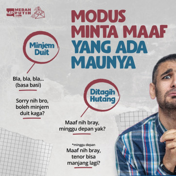 Modus Minta Maaf yang Ada Maunya