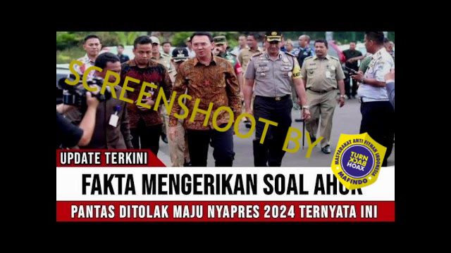 [HOAKS atau FAKTA]: Ahok Ditolak Maju di Pilpres 2024