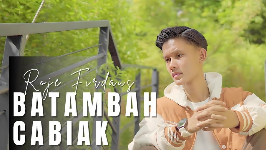 Lirik Lagu 'Batambah Cabiak' dari Roje Firdaus Berbahasa Minang