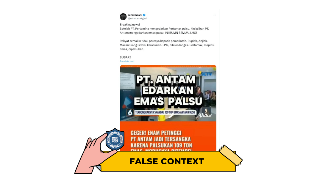 [HOAKS atau FAKTA ] : PT Antam Sebarkan 109 Ton Emas Palsu ke Pasaran