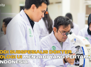 Prodi Subspesialis Dokter Urologi UI Menjadi yang Pertama di Indonesia