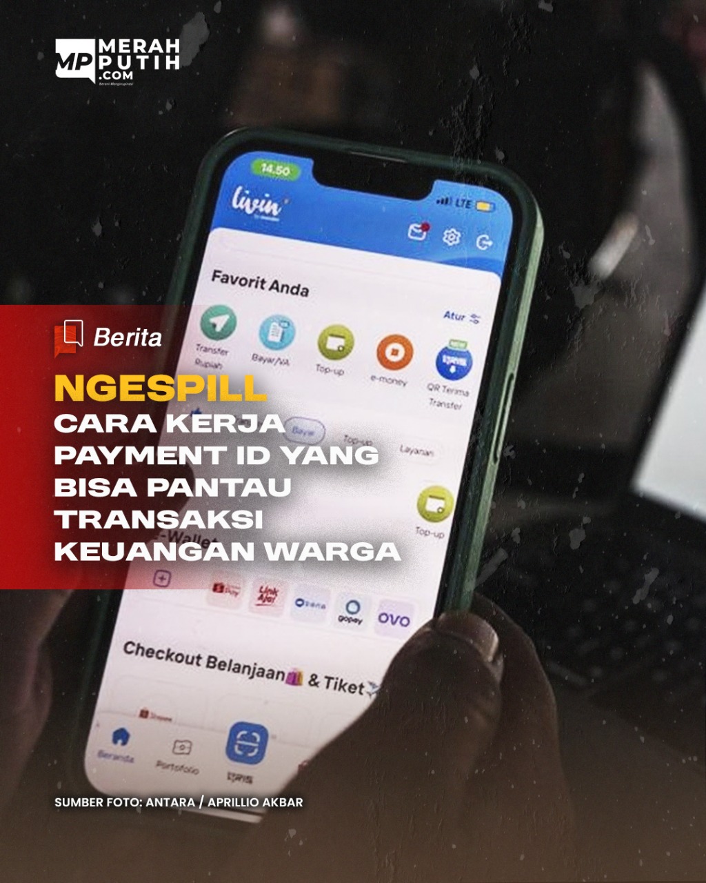 Ngespill Cara Kerja Payment ID yang Bisa Pantau Transaksi Keuangan Warga