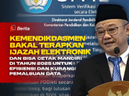 Kemendikdasmen Bakal Terapkan Ijazah Elektronik dan Bisa Cetak Sendiri Tahun 2025