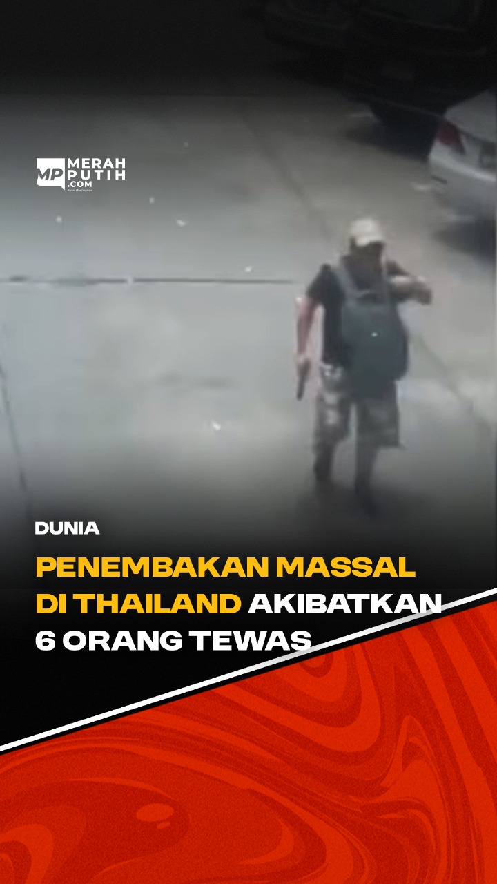 Penembakan Massal Menghebohkan Warga Thailand 6 Orang Dilaporkan Meninggal Dunia 
