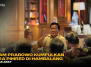 6 Jam Prabowo Kumpulkan Para Pimred di Hambalang, Bahas Apa?