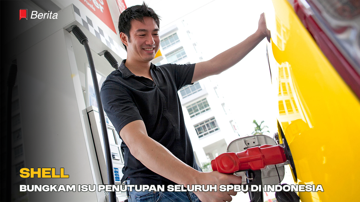 Shell Bungkam Isu Penutupan Seluruh SPBU di Indonesia
