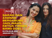 'Sarah' dan 'Zaenab' Bergabung Jadi Wakil Ketua Timses Bang Doel di Pilgub DKI Jakarta