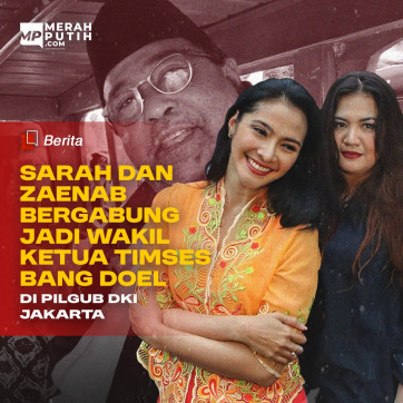 'Sarah' dan 'Zaenab' Bergabung Jadi Wakil Ketua Timses Bang Doel di Pilgub DKI Jakarta