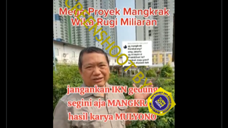 [HOAKS atau FAKTA] : Proyek IKN Dikabarkan Mangkrak dan Bikin Rugi