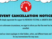 NEVAEVA! Festival 2024 Resmi Batal Tanpa Alasan yang Jelas