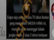 [HOAKS atau FAKTA]: Lansia 70 Tahun ke Atas Meninggal Setelah Terima Vaksin mRNA
