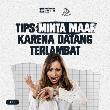 Tips Minta Maaf Karena Datang Terlambat